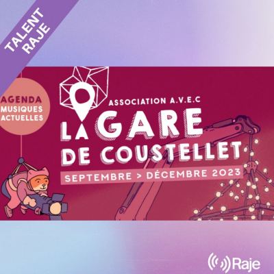 Talent RAJE - Jordan Delbarre nous parle de la programmation de la Gare de Coustellet